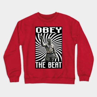 OG TECHNO VIKING - Obey The Beat Crewneck Sweatshirt